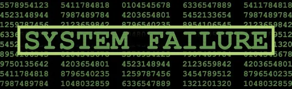 System failure